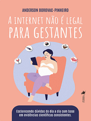 cover image of A Internet Não É Legal Para Gestantes
